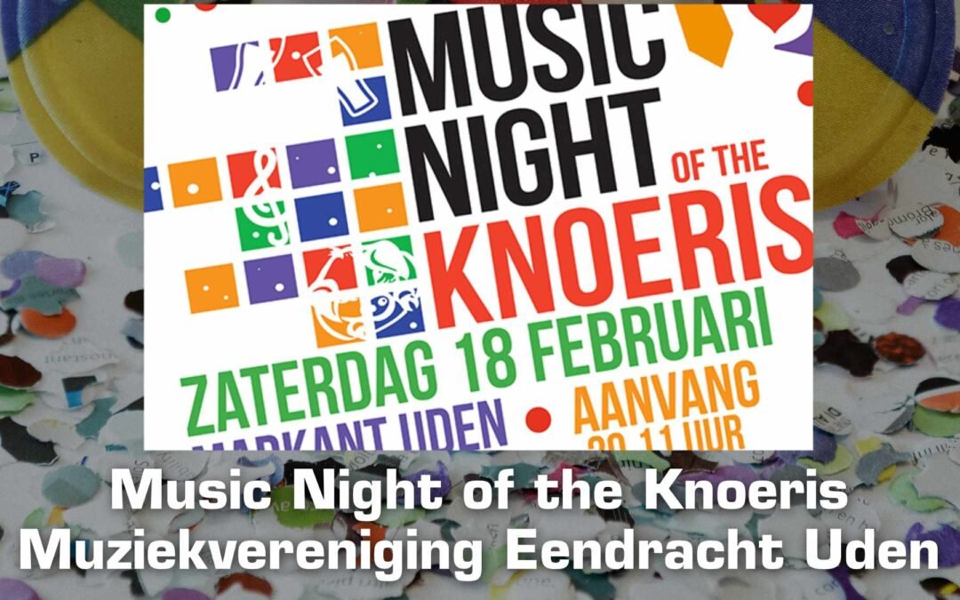 Music Night of the knoeris 2017 Eendracht Uden