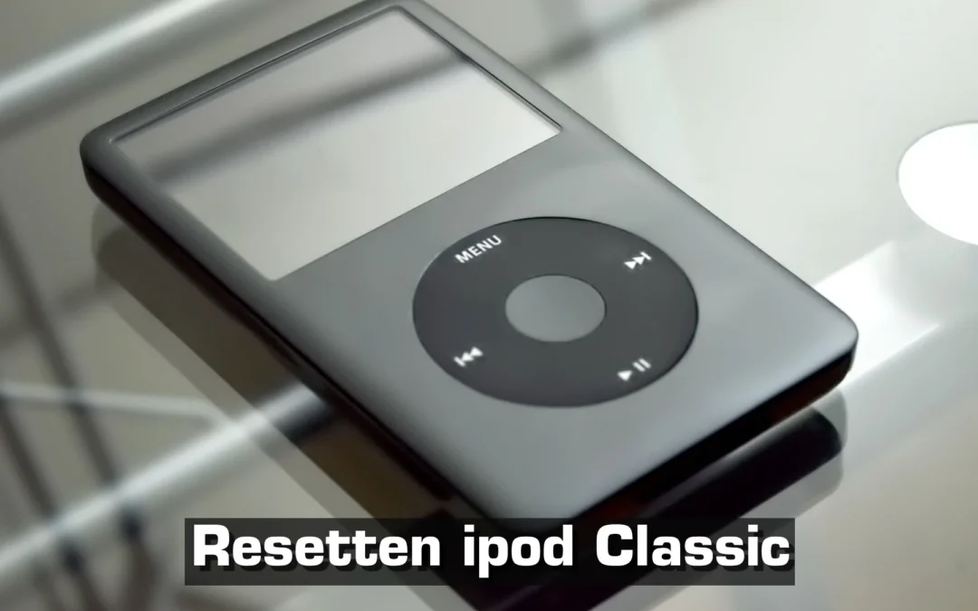 Resetten Ipod Classic