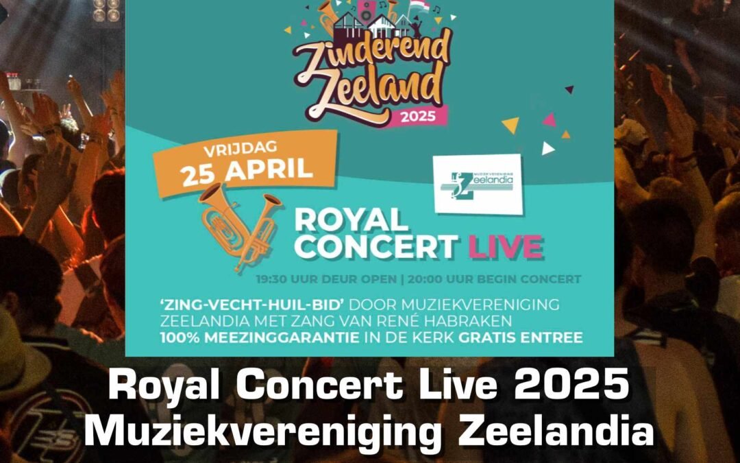 Royal Concert Live 2025 Zeelandia Featured