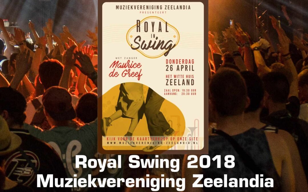 Royal in Swing Zeelandia 2018 Featured