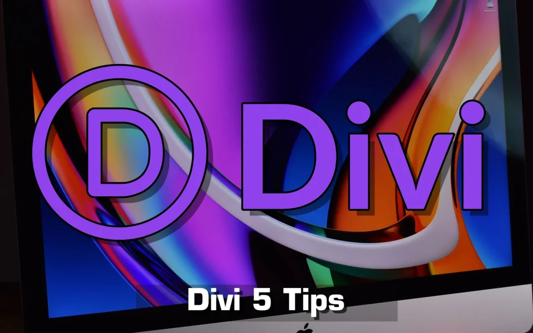 Divi 5 Tips